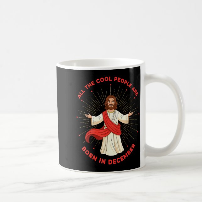 Cool People Born In December Birthday Funny Jesus  Kaffemugg (Höger)