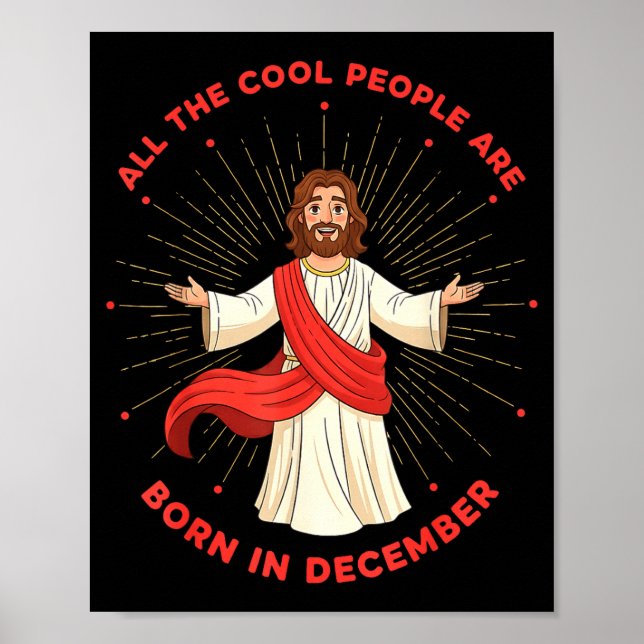 Cool People Born In December Birthday Funny Jesus  Poster (Framsidan)