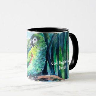 Cool People Have Parrots Mugg