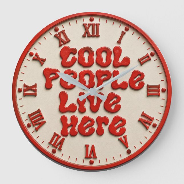Cool People Live Here Stor Klocka (Framsida)