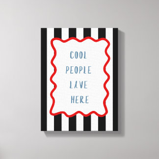 Cool People Live Here Typografi Retro Randig Canvastryck