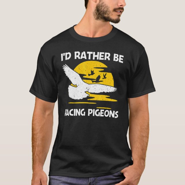 Cool Pigeon Racing For Men Women Homing Pigeon Rac T Shirt (Framsida)