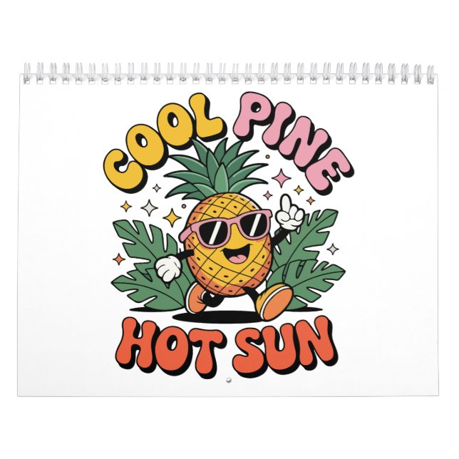 Cool Pine Hot Sun Retro Pineapple Sommar Vibes  Kalender (Omslag)