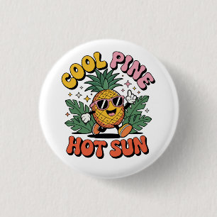Cool Pine Hot Sun Retro Pineapple Sommar Vibes Knapp