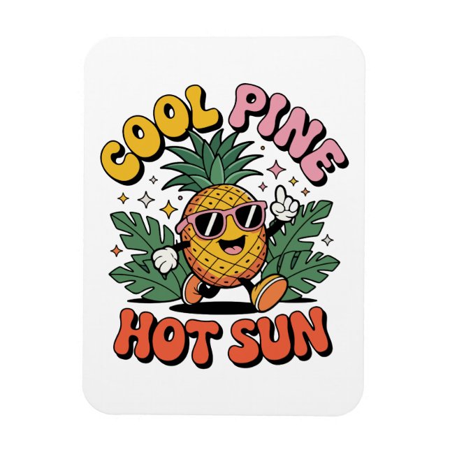 Cool Pine Hot Sun Retro Pineapple Sommar Vibes Magnet (Vertikal)