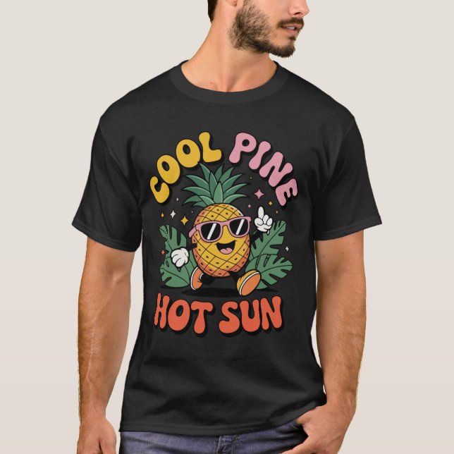 Cool Pine Hot Sun Retro Pineapple Sommar Vibes T Shirt (Framsida)