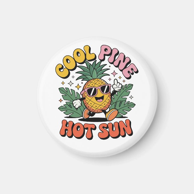 Cool Pine Hot Sun Retro Pineapple Summer Vibes Magnet (Framsidan)