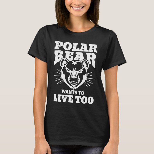 Cool Polar Bear Live Climate Change Polar Bear T Shirt (Framsida)