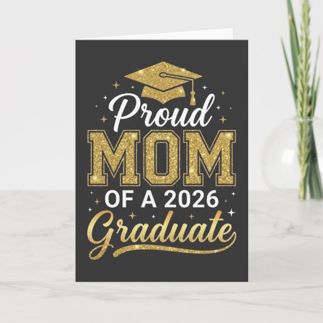 Cool Proud Mom Class of 2026, Graduation Gift Kort (Framsida)