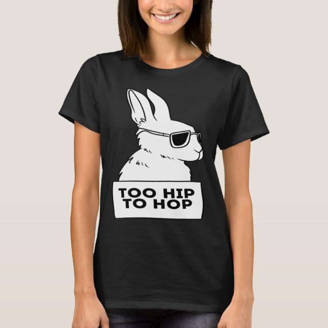 cool rabbit bunny hip hop sunglasses chill t shirt (Framsida)