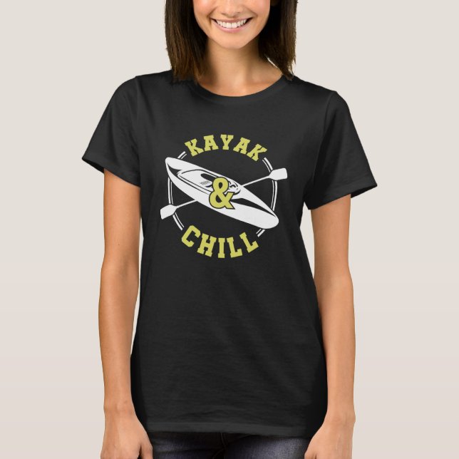 Cool Retro Kayak & Chill Graphic For Kayaking T Shirt (Framsida)