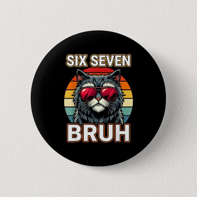 Cool Retro Six Seven Bruh Cat Sungles Meme 67  Knapp (Framsida)