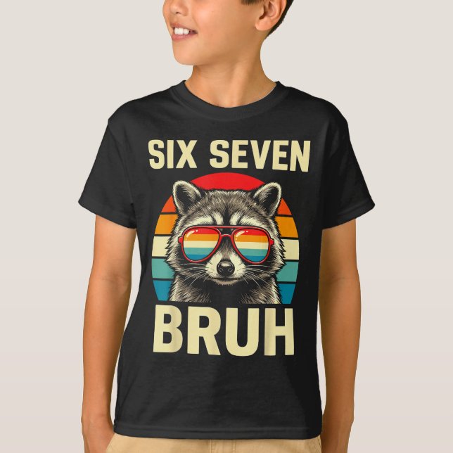 Cool Retro Six Seven Bruh Raccoon Sungles Meme 67  T Shirt (Framsida)