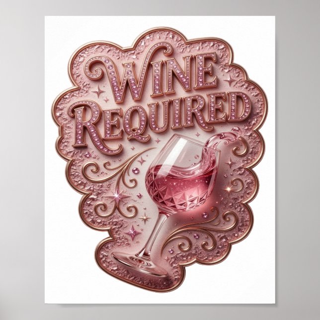 Cool Rosa VIN KRÄVS Poster (Framsidan)