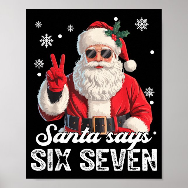 Cool Santa Says 67 Meme Funny Christmas Xmas Men W Poster (Framsidan)