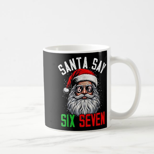 Cool Santa Says Six Seven Funny Christmas 67 Meme  Kaffemugg (Höger)