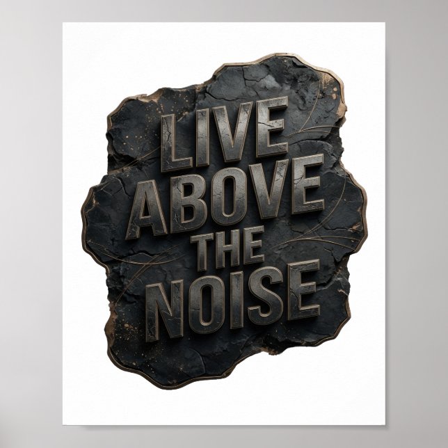 Cool Silver LIVE ABOVE THE NOISE Poster (Framsidan)
