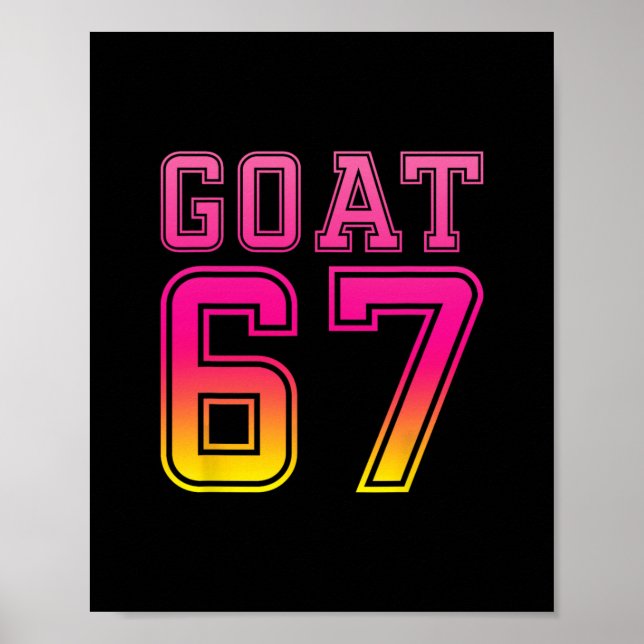 Cool Six Seven 6 7 Glass Goat 67 Meme Rizz Kul Poster (Framsidan)