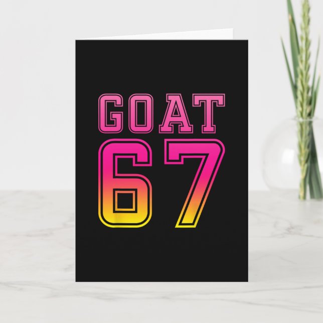 Cool Six Seven 6 7 Glass Strut Goat 67 Meme Rizz K Kort (Framsida)