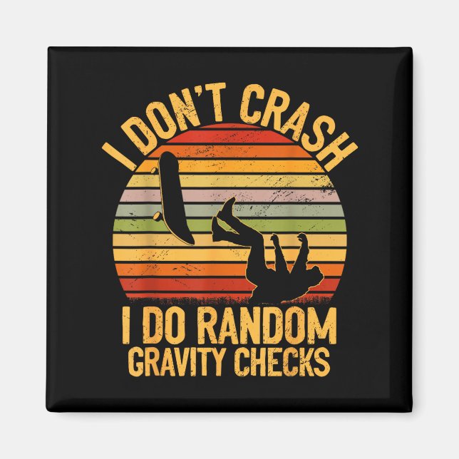 Cool Skateboarding Lover Men Women Kids Skater Ska Magnet (Framsidan)