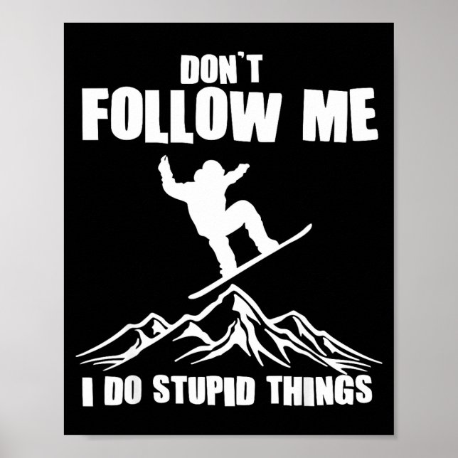 Cool Snowboarding Art For Men Women Snowboard Snow Poster (Framsidan)