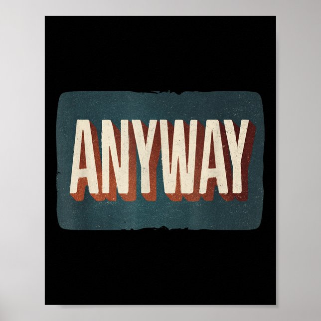 Cool Statement Costume With Anyway For Man And Wom Poster (Framsidan)