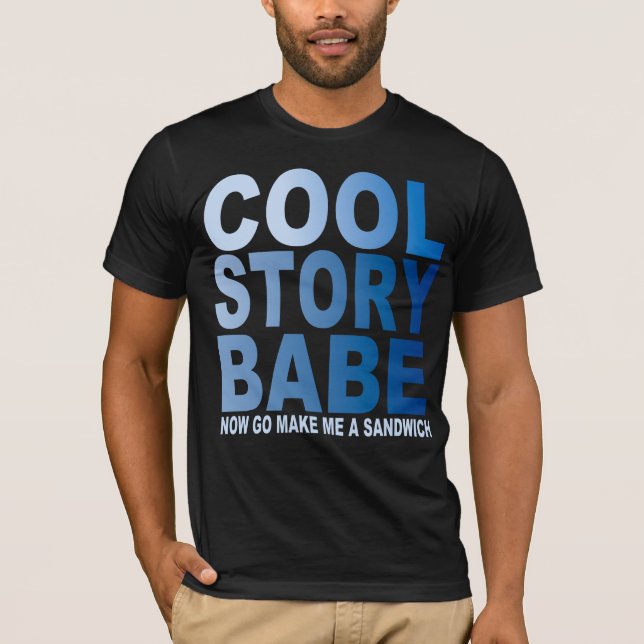 COOL STORY BABE, SANDWICH TEE SHIRT (Framsida)