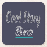 Cool Story Bro Funny Popular-Trendiget