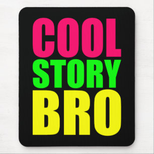 Cool Story Bro i neonstilfärger Musmatta
