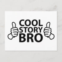 Cool Story Bro Internet Meme