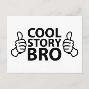 Cool Story Bro Internet Meme Vykort