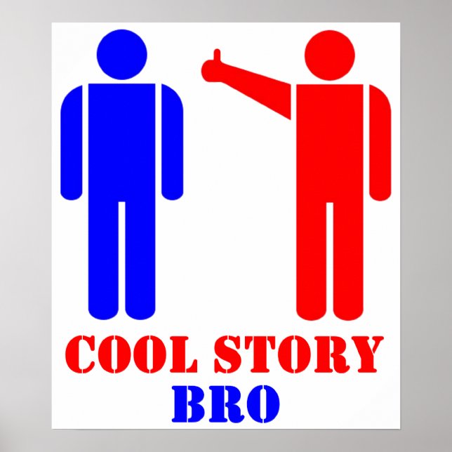 Cool Story Bro Ism Poster (Framsidan)