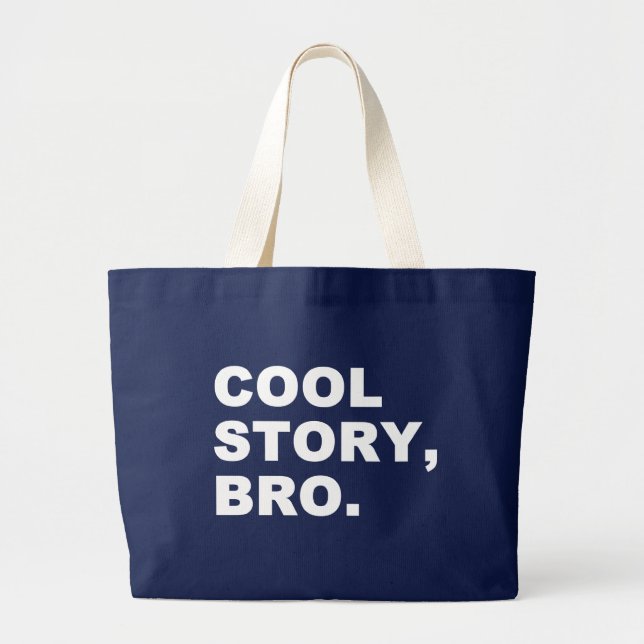 Cool Story Bro Jumbo Tygkasse (Framsidan)