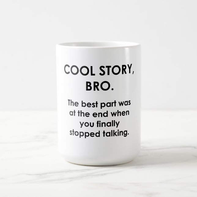 Cool Story, Bro Kaffemugg (Center)