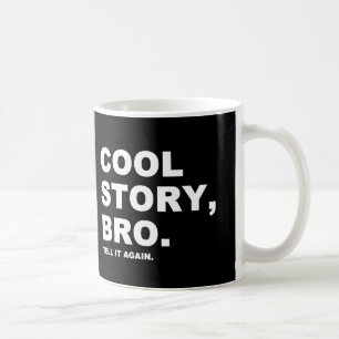 Cool Story Bro Kaffemugg