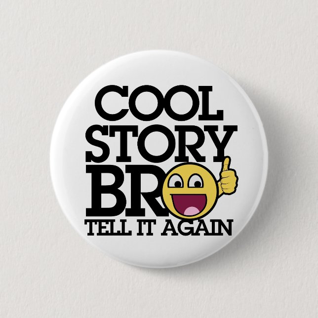 Cool Story bro Knapp (Framsida)