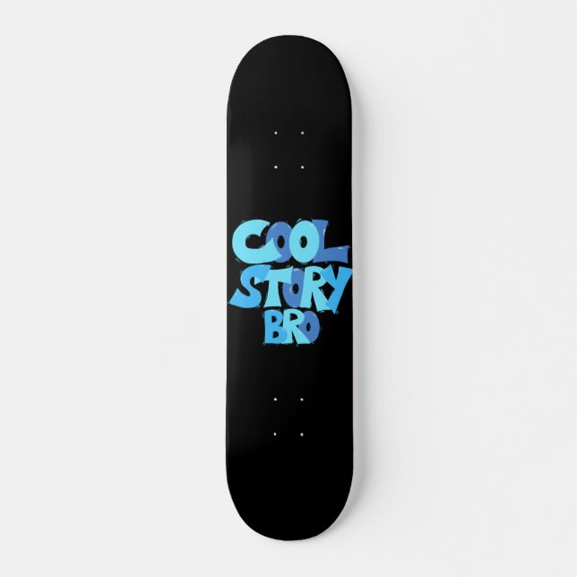 Cool Story Bro Mini Skateboard Bräda 18,5 Cm (Framsida)