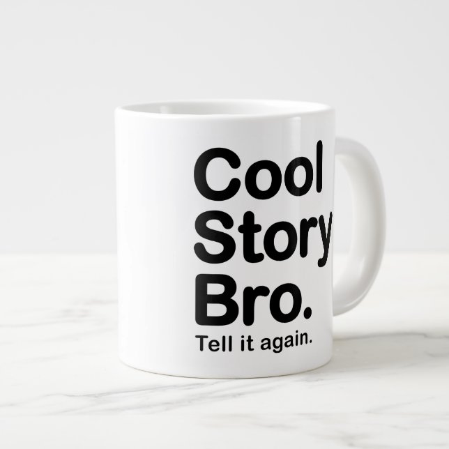 Cool Story Bro.Mugg Jumbo Mugg (Framsida höger)