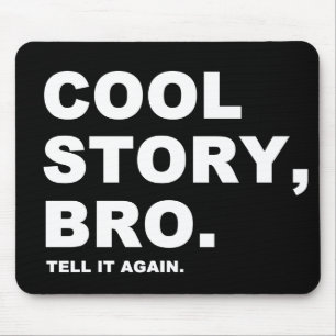 Cool Story Bro Musmatta