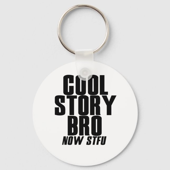 Cool Story Bro Nyckelring (Framsida)