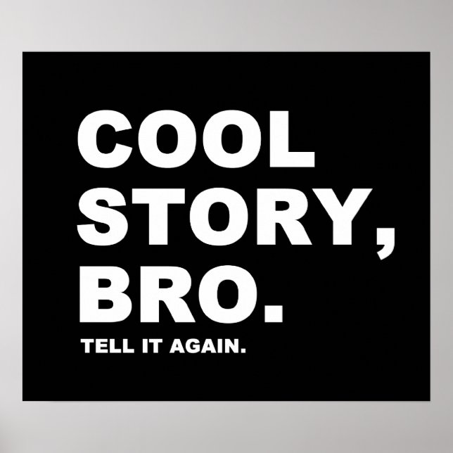 Cool Story Bro Poster (Framsidan)