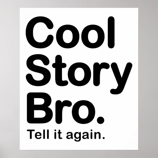 Cool Story Bro. Poster (Framsidan)
