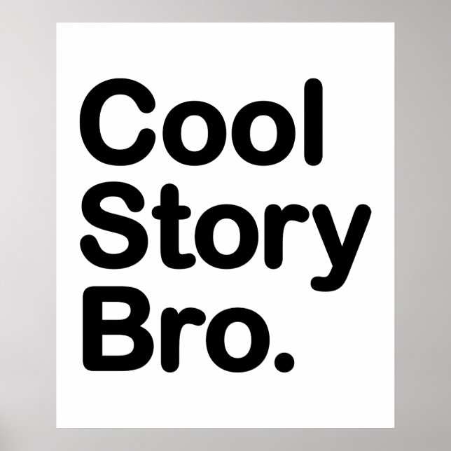 Cool Story Bro Poster (Framsidan)