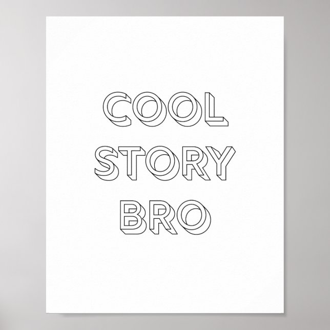 Cool Story Bro Poster (Framsidan)