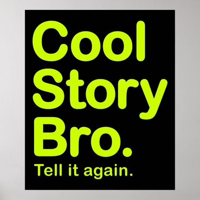 Cool Story Bro. Poster (Framsidan)