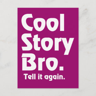 Cool Story Bro. Säg det igen.3 Vykort