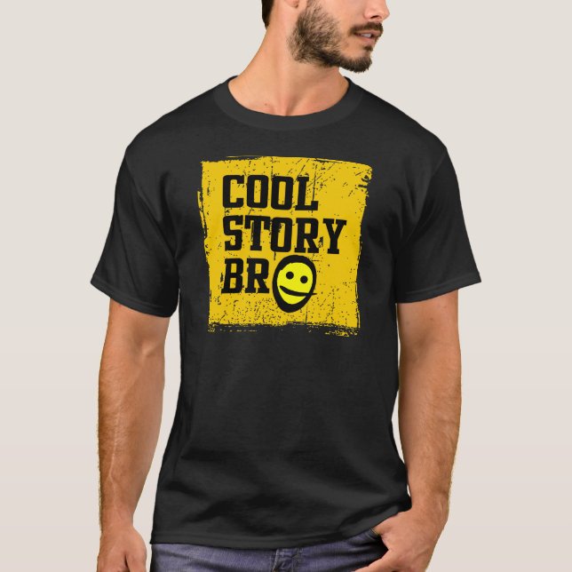 Cool Story Bro T-shirt (Framsida)