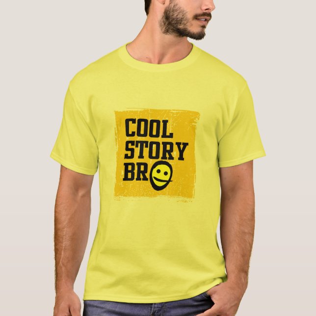 Cool Story Bro T-shirt (Framsida)