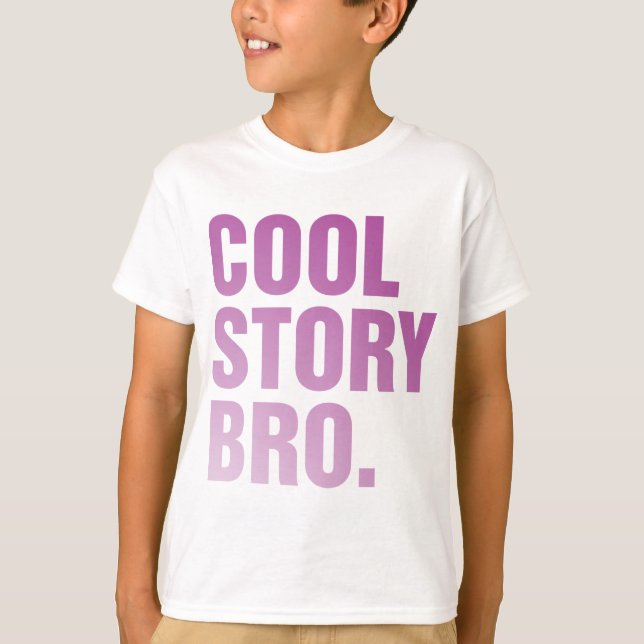 cool story bro t-shirt (Framsida)