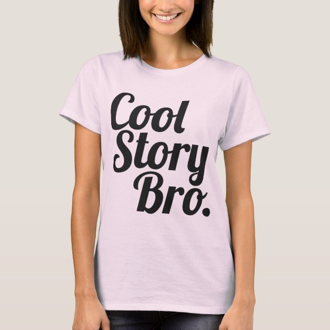 Cool Story Bro. Tröja (Framsida)